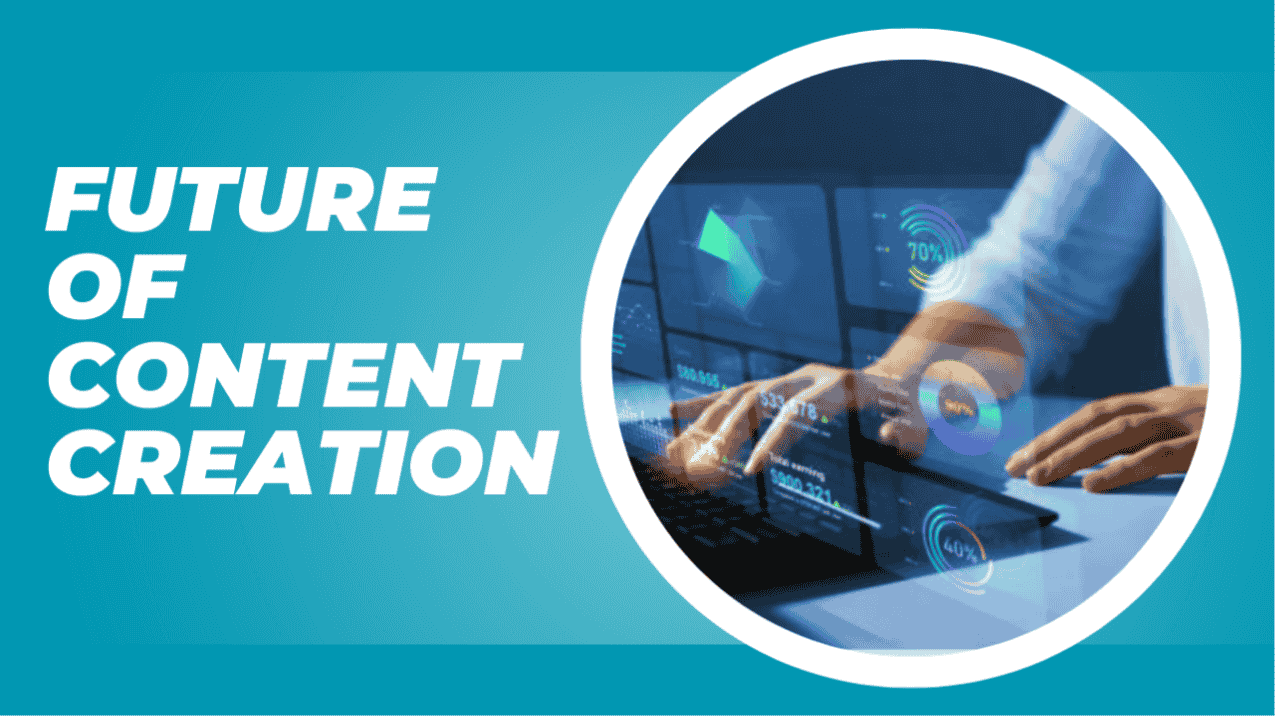 future-of-content-creation